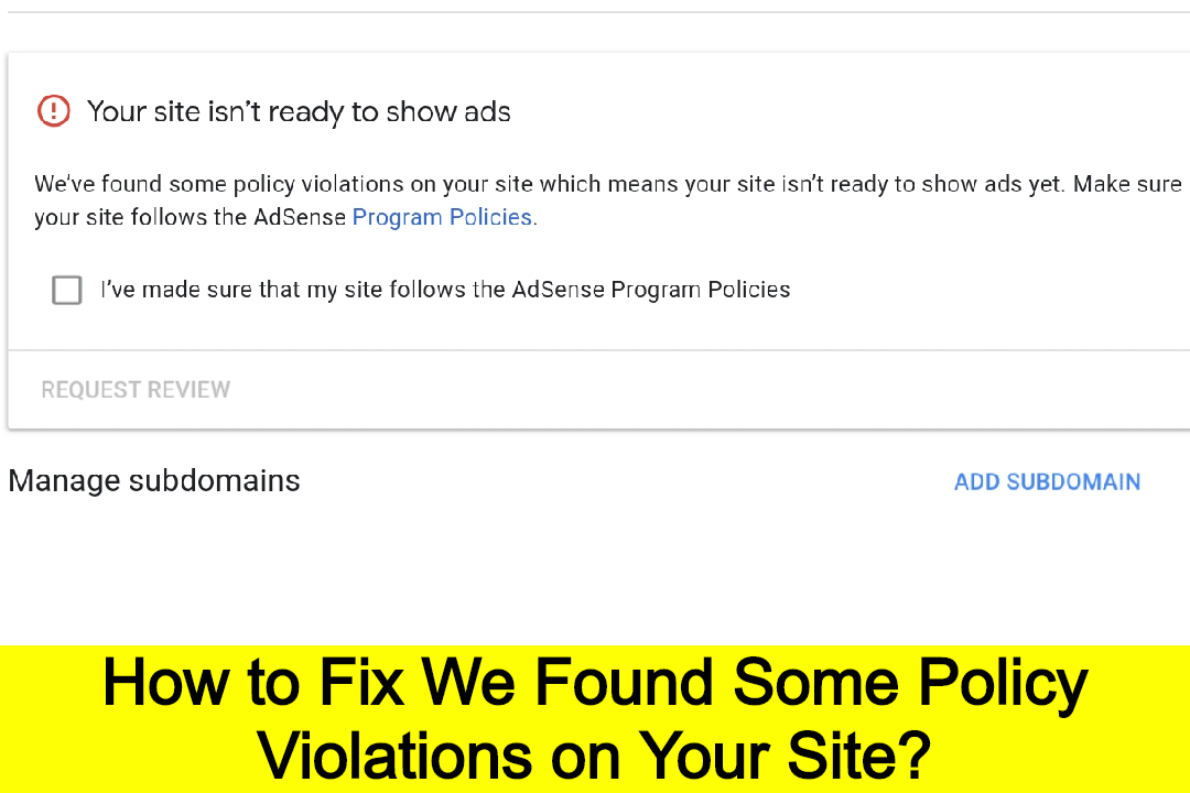 How to Fix We Found Some Policy Violations on Your Site?
