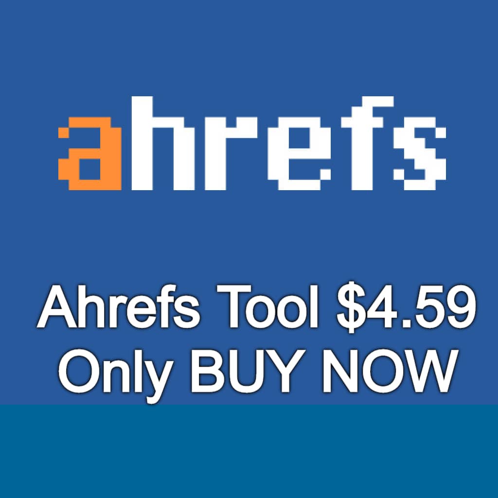 How to Buy Cheap Ahrefs Tool $4.59 Only Beat Group Buy SEO Tool