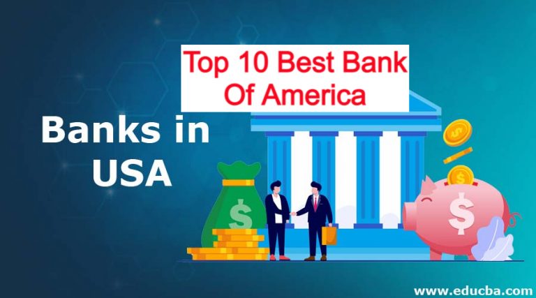 Top 10 Best Bank Of America