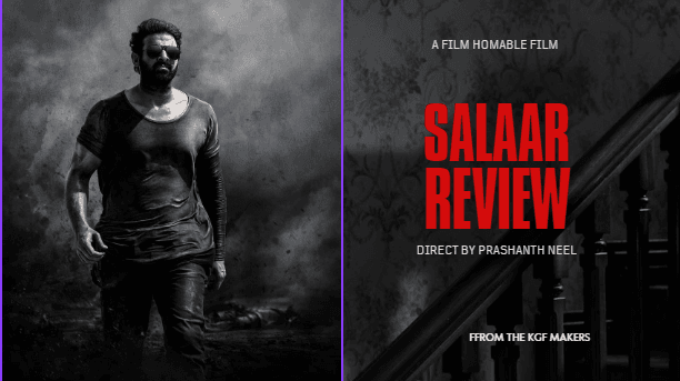Salaar Movie Review Part 1 Ceasefire Blockbuster Film (2023)
