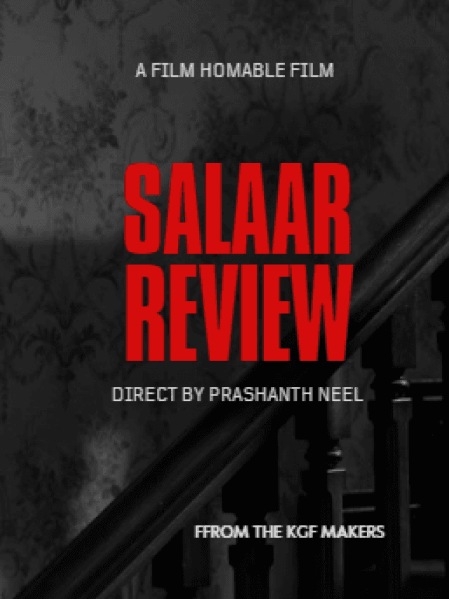 Salaar: Part 1 – Ceasefire Review