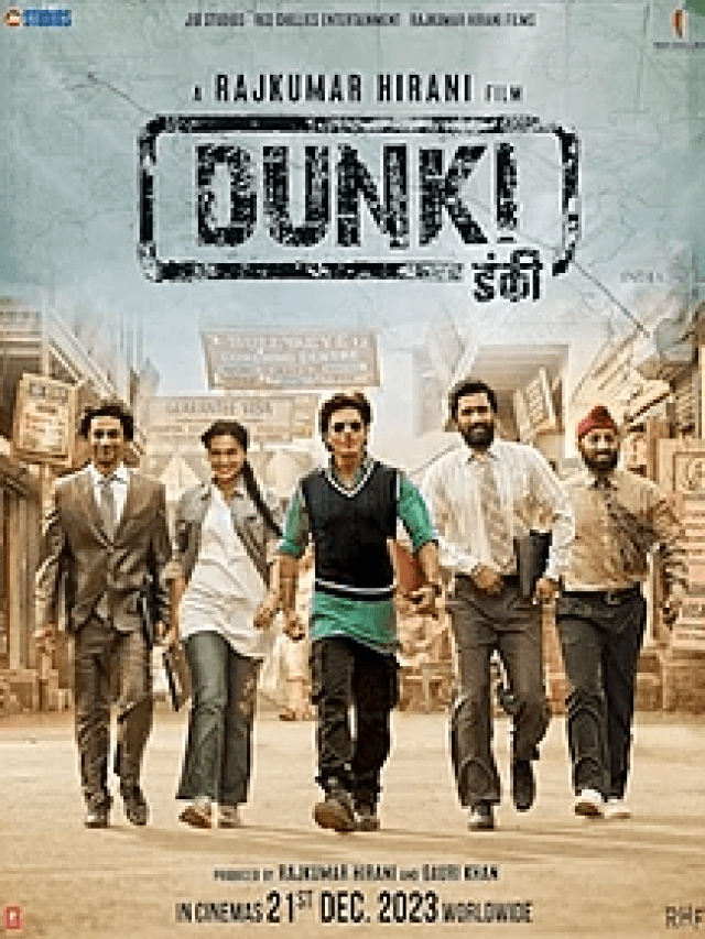 Dunki Movie Review
