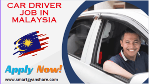 Car Driver Job in Malaysia