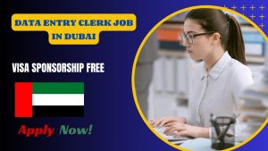 Data Entry Clerk job in Dubai - Urgently Hiring