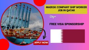 Maersk Company Ship Worker Job in Qatar
