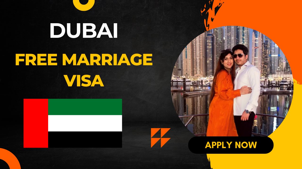 Get a Dubai Free Marriage Visa: What You Need to Know