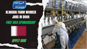 Almarai Farm Worker Jobs in Doha - Hiring Now