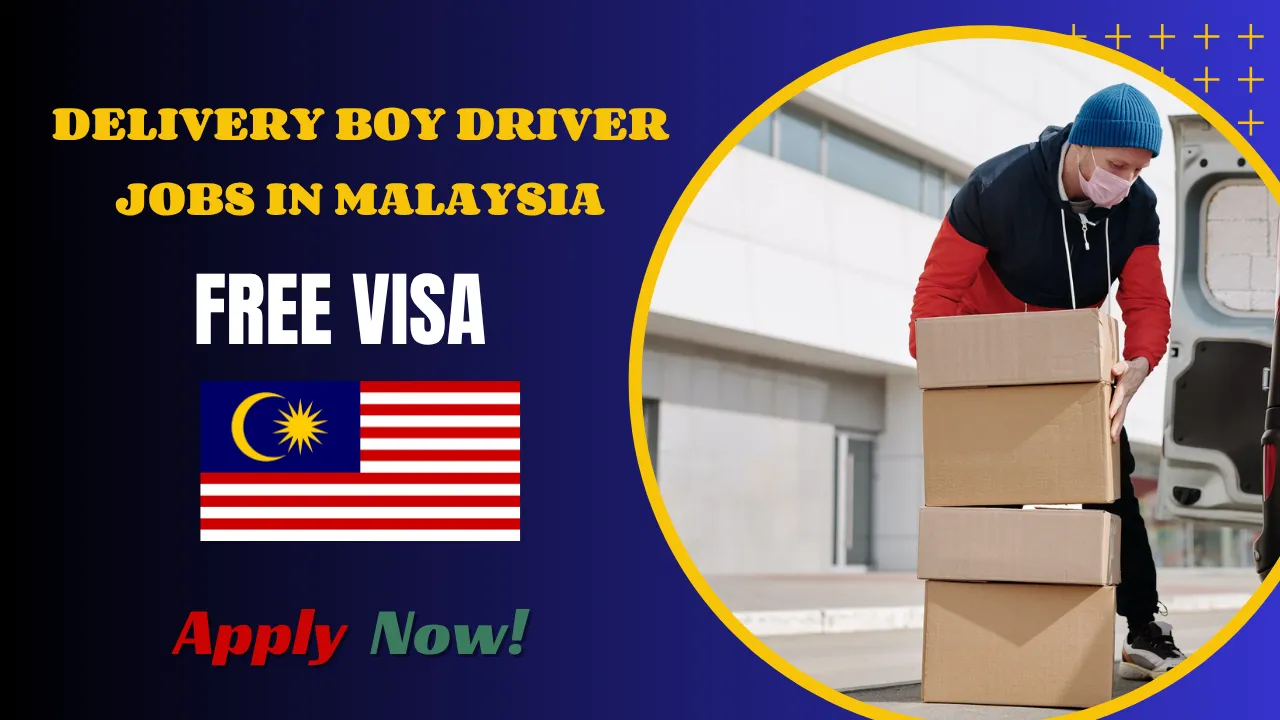 Delivery Boy Driver Jobs in Malaysia | Apply Now