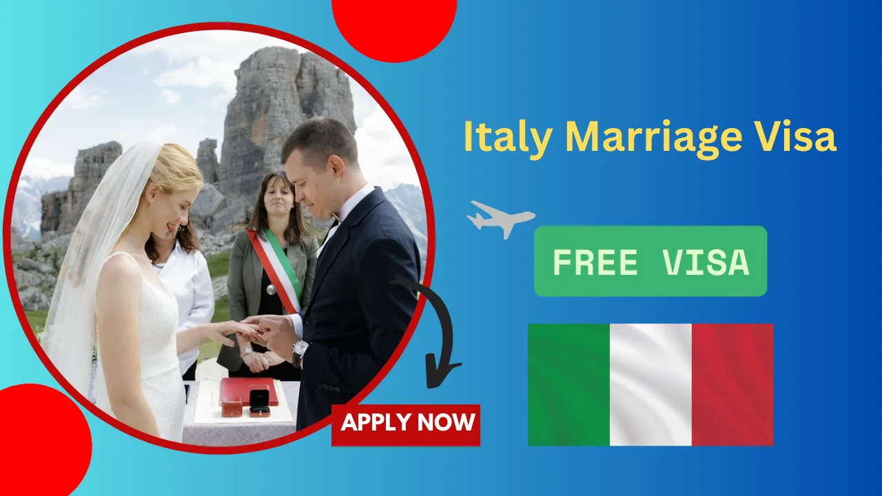 Italy Marriage Visa 2025 – How to Apply for Sponsorship & Requirements