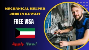 Mechanical Helper Jobs in Kuwait - Hurry – Apply Today!