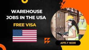 Warehouse Jobs in the USA for Foreign Applicants