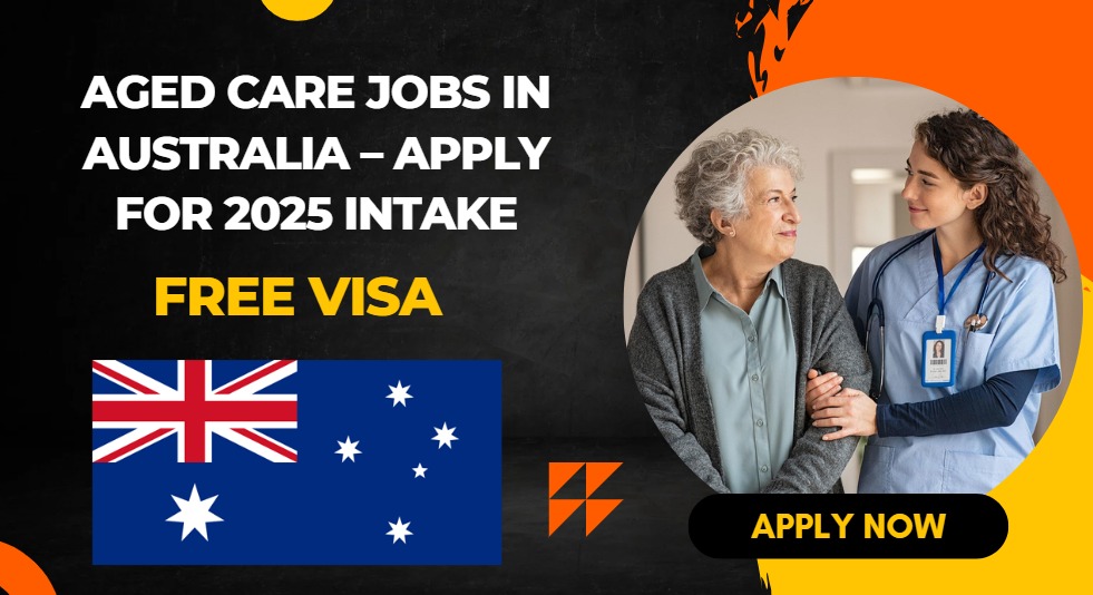 Aged Care Jobs in Australia – Apply for 2025 Intake