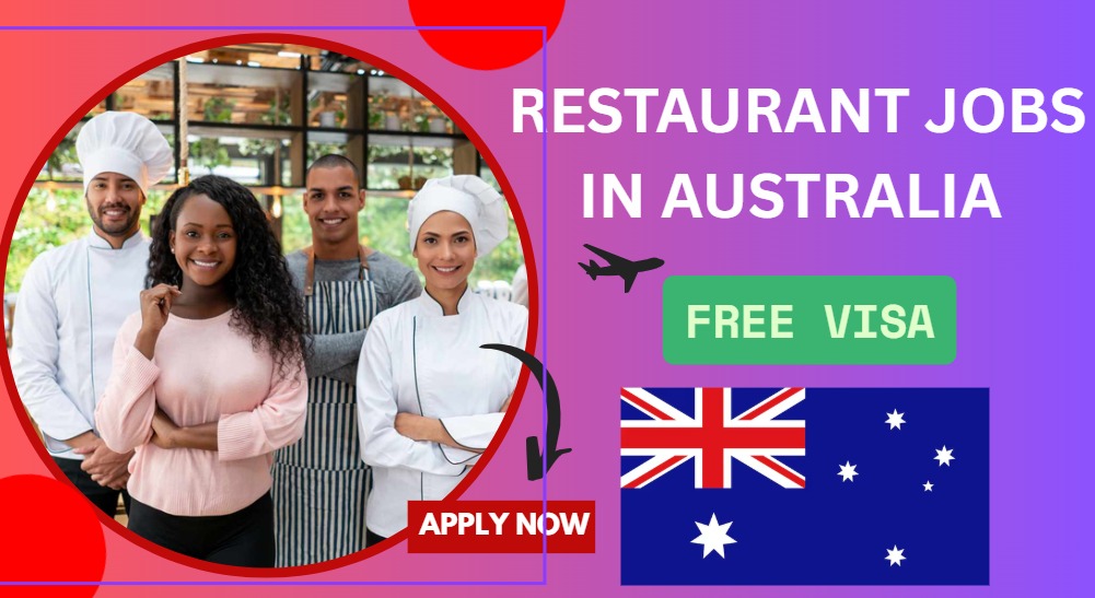 Restaurant Jobs in Australia with Visa Sponsorship Restaurant Jobs in Australia with Visa Sponsorship