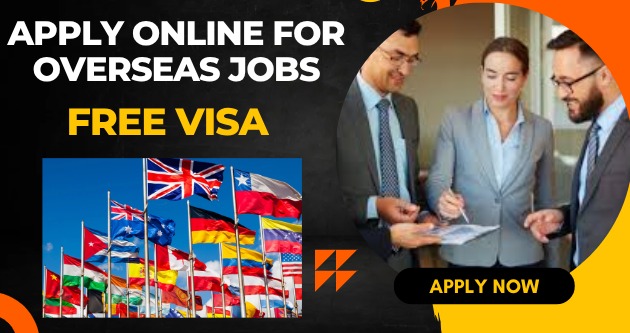 Apply Online for Overseas Jobs with Free Visa 2026