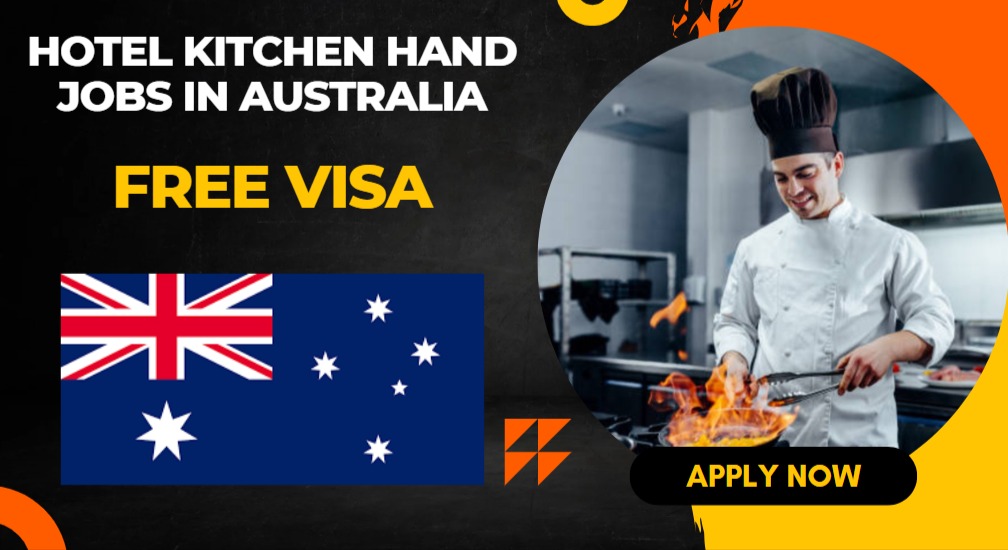 Hotel Kitchen Hand Jobs in Australia for Foreigners Hotel Kitchen Hand Jobs in Australia for Foreigners
