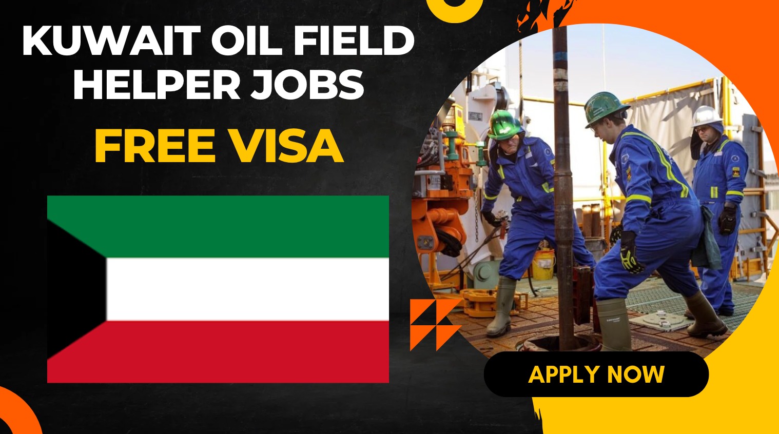 Kuwait Oil Field Helper Jobs for Foreign Workers