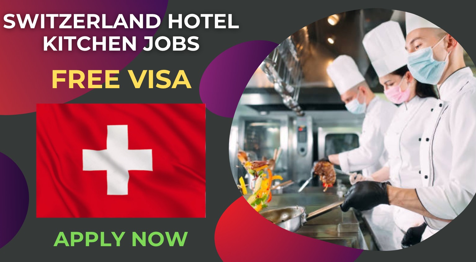 Switzerland Hotel Kitchen Jobs for Foreign Workers