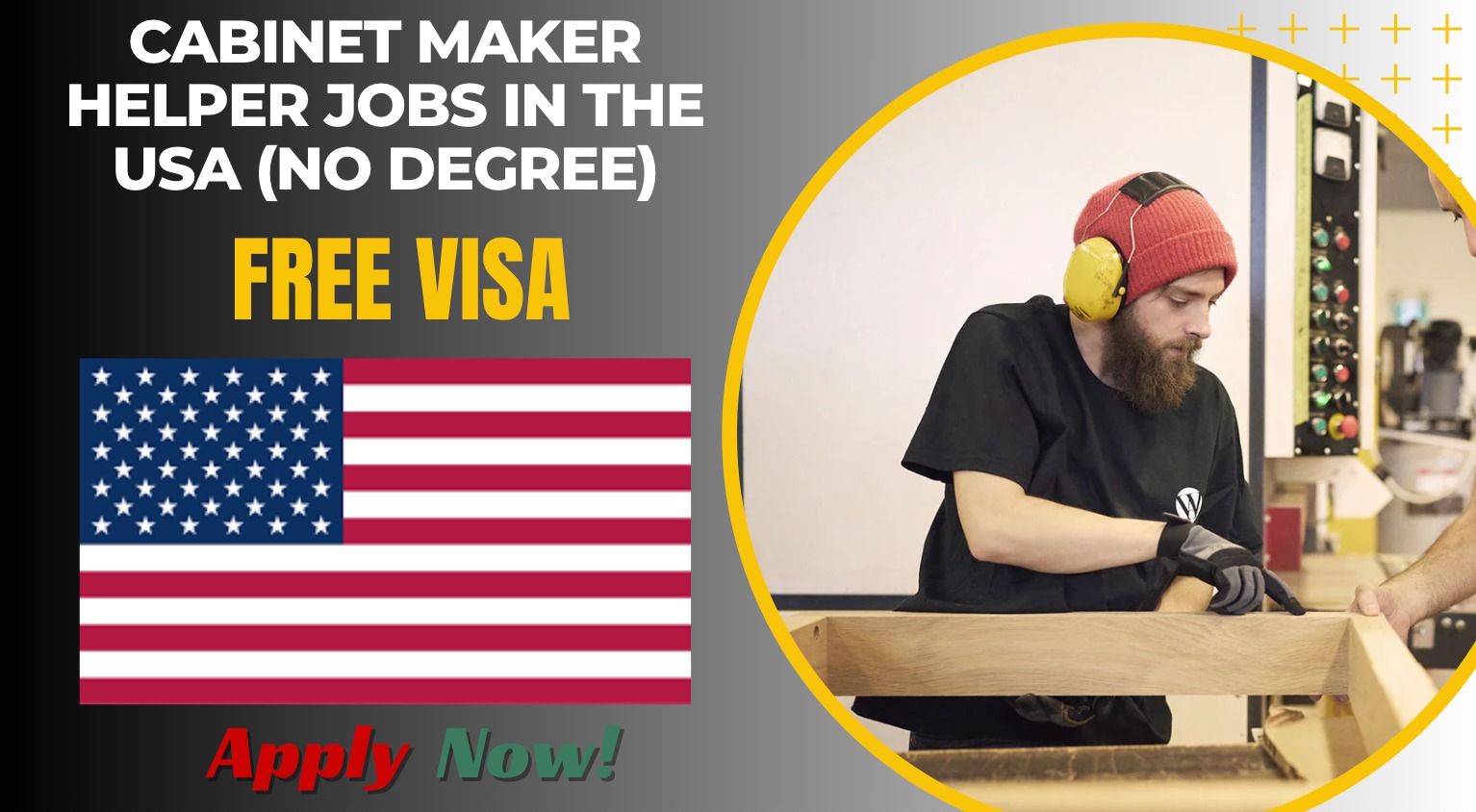 Cabinet Maker Helper Jobs in the USA (No Degree)