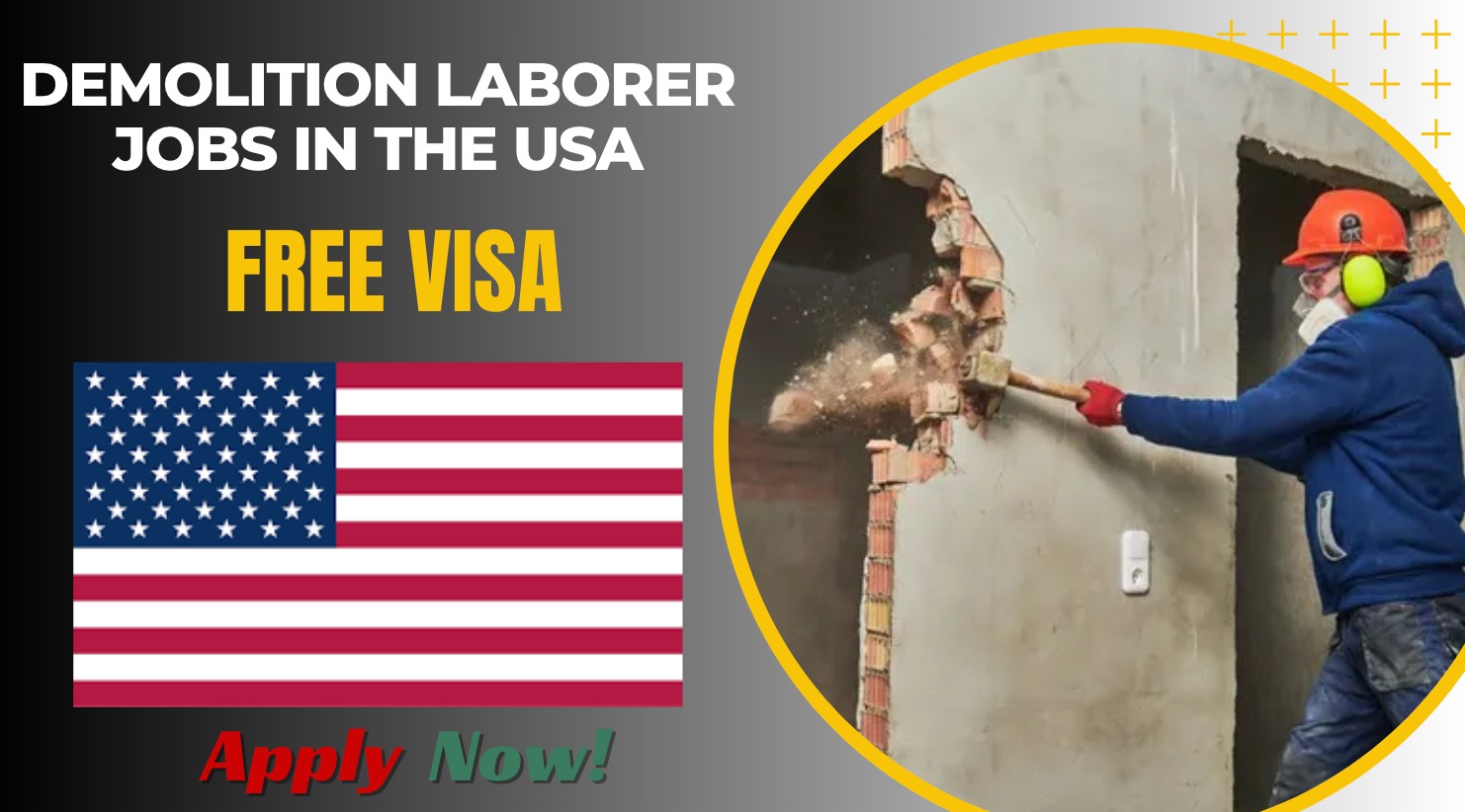 Demolition Laborer Jobs in the USA for Foreigners