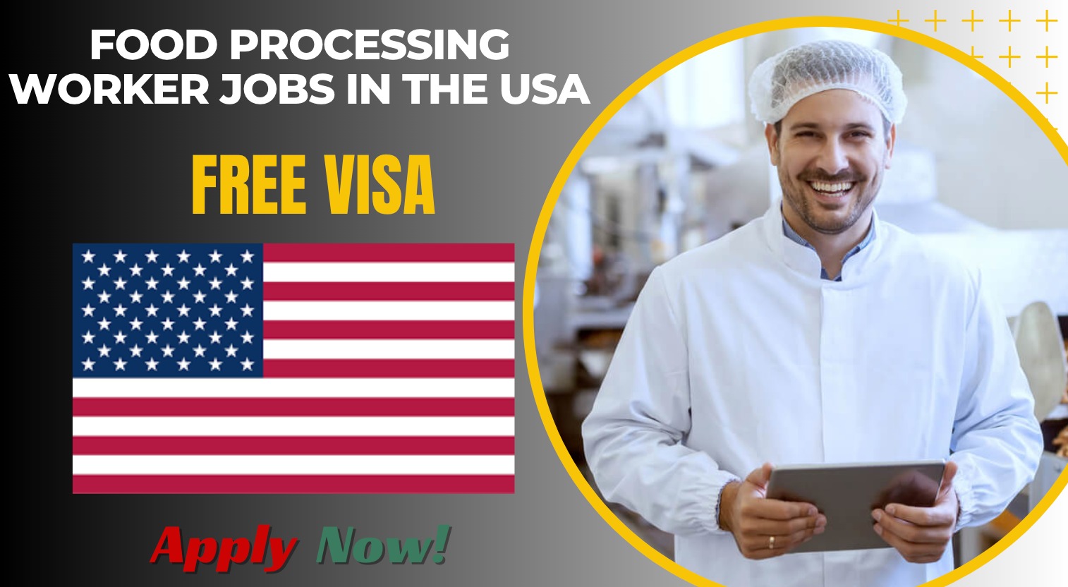 Food Processing Worker Jobs in the USA for Immigrants Food Processing Worker Jobs in the USA for Immigrants