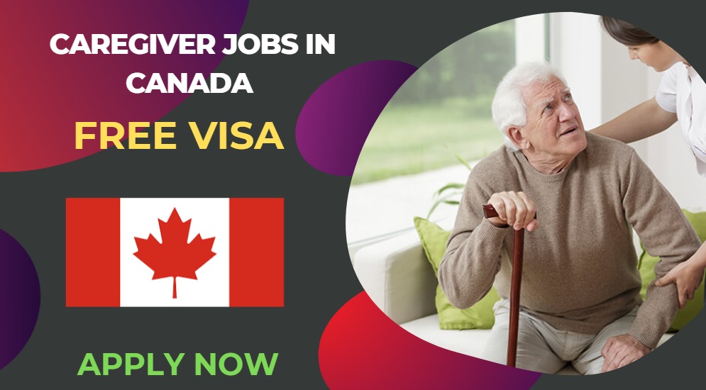 Caregiver Jobs in Canada – Visa Sponsorship Available