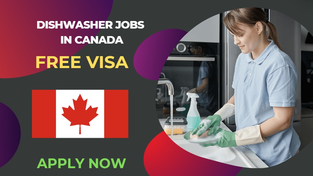 Dishwasher Jobs in Canada – Free Work Visa