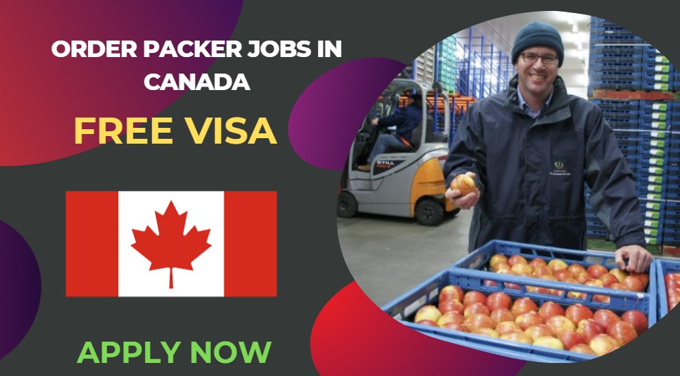 Order Packer Jobs in Canada – Free Visa Sponsorship