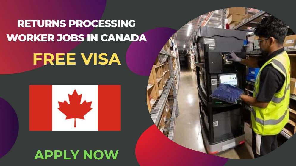 Returns Processing Worker Jobs in Canada – Apply Now