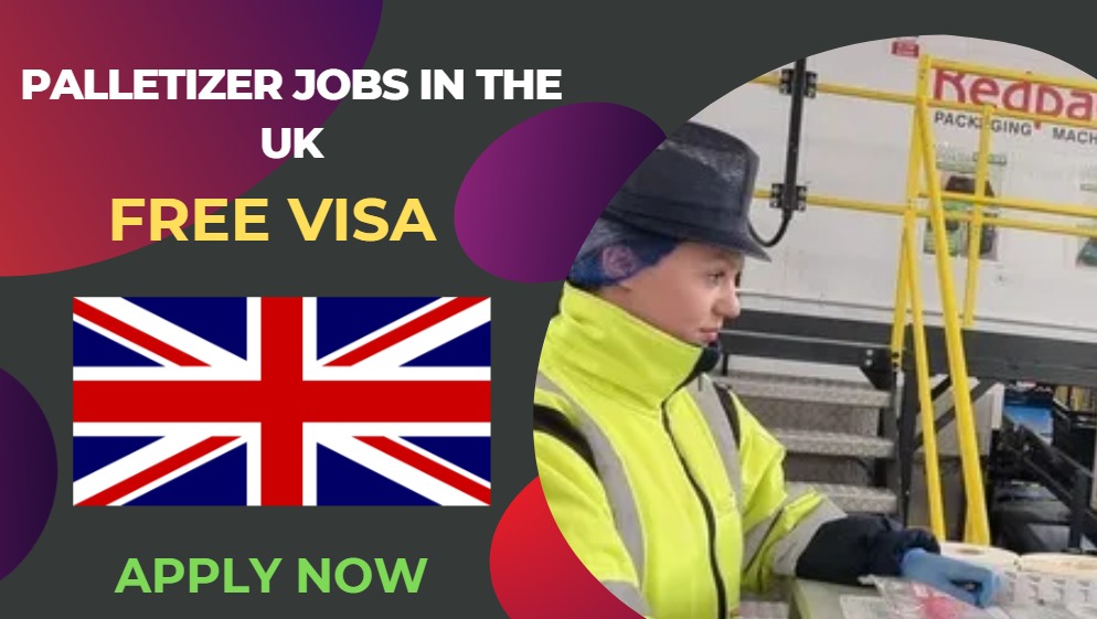 Palletizer Jobs in UK – Work Visa