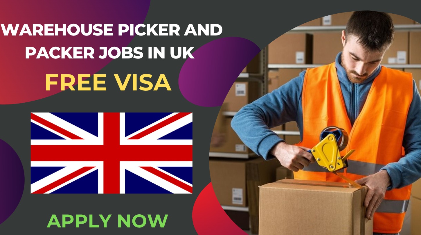 Warehouse Picker and Packer Jobs in UK –  Free Visa
