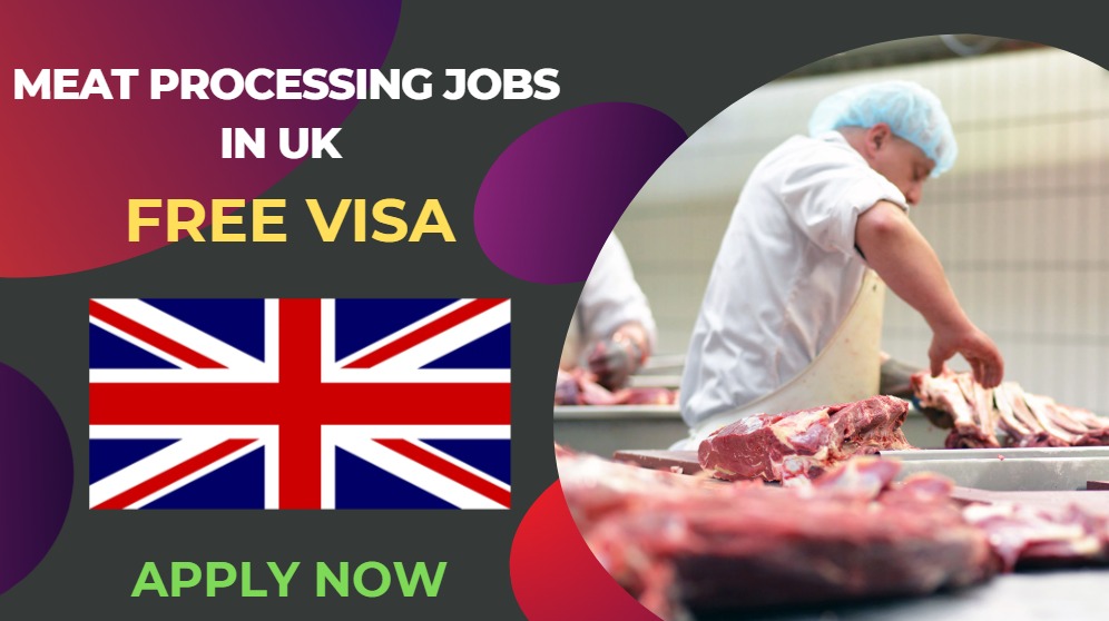 Meat Processing Jobs in UK – Visa Sponsorship