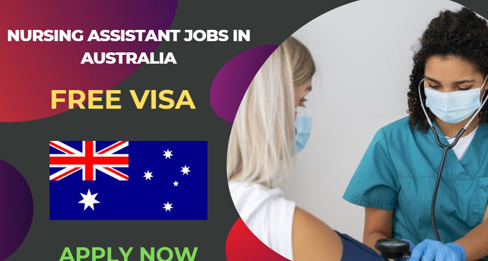 Nursing Assistant Jobs in Australia – Apply Now
