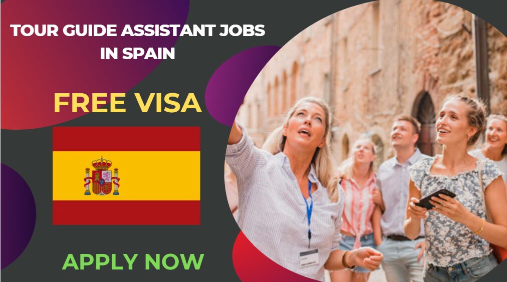 Tour Guide Assistant Jobs in Spain – Apply Now