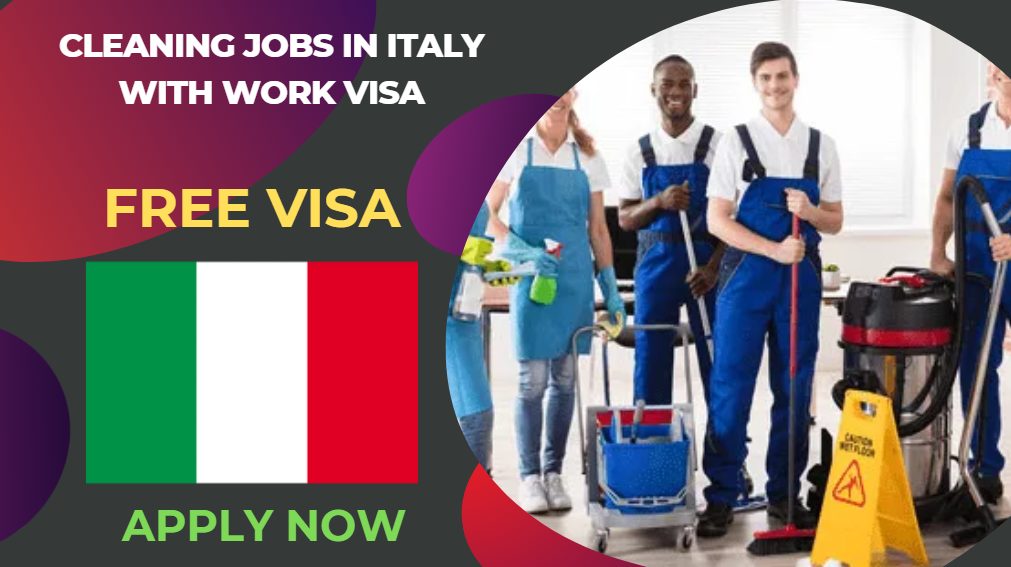 Cleaning Jobs in Italy with Work Visa