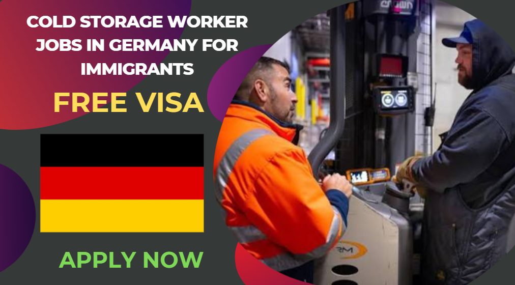 Cold Storage Worker Jobs in Germany for Immigrants